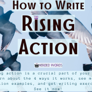 How to Write Rising Action